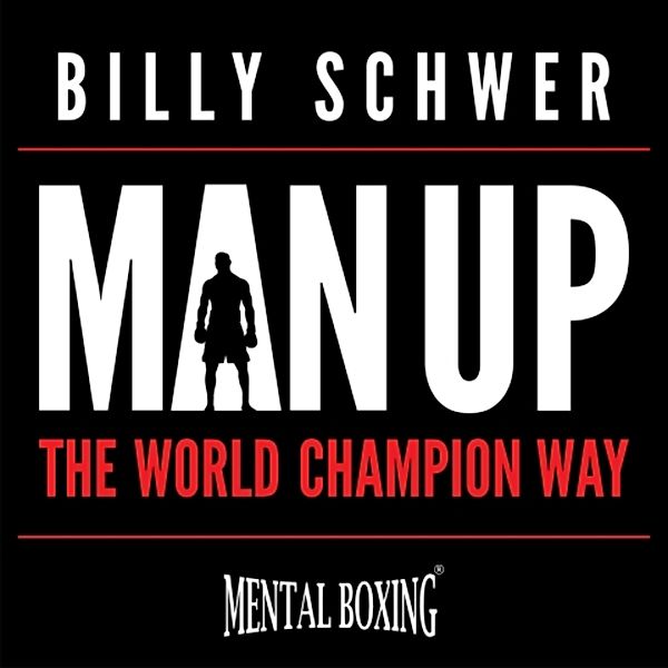 Man Up, Billy Schwer