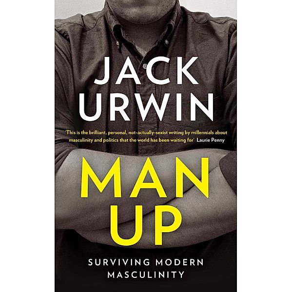 Man Up, Jack Urwin