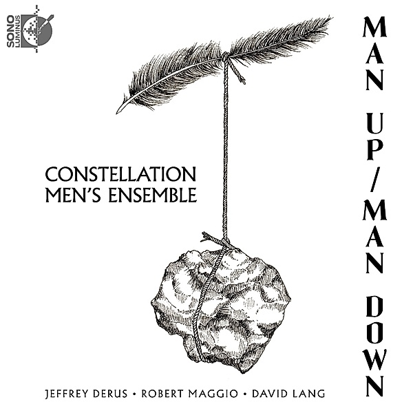 Man Up/Man Down, Constellation Men's Ensemble