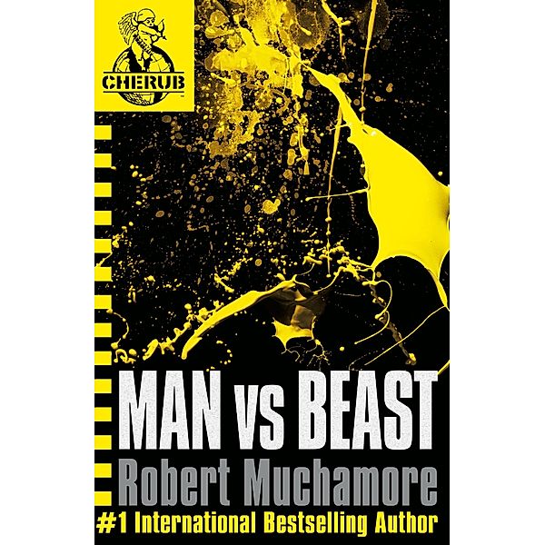 Man vs Beast / CHERUB Bd.6, Robert Muchamore