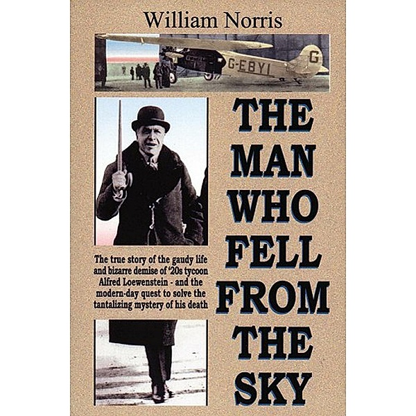 Man Who Fell From the Sky, William Norris
