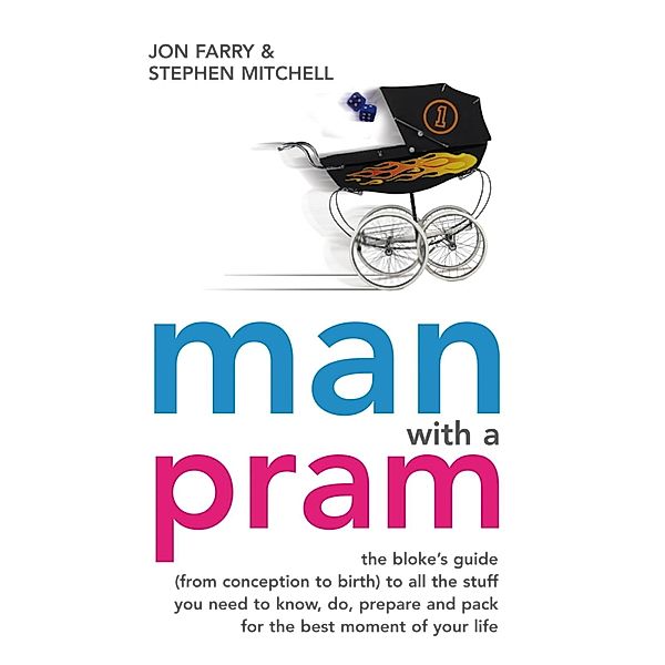 Man with a Pram, Jon Farry, Stephen Mitchell