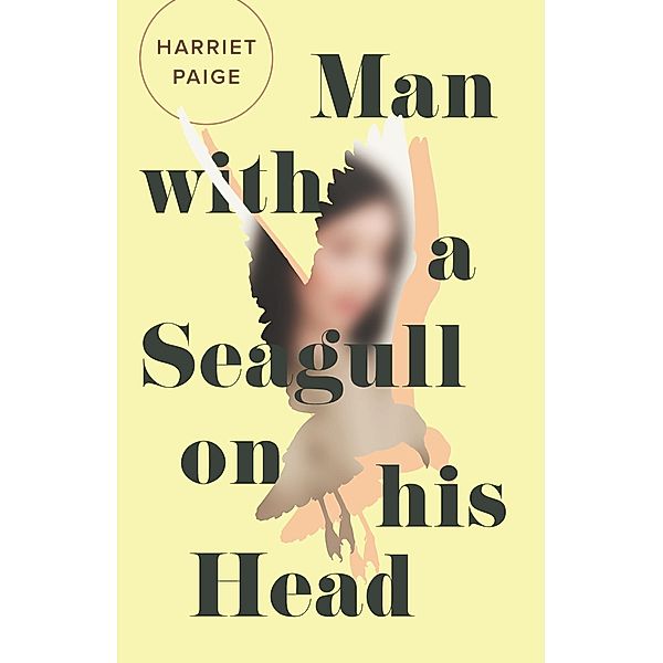 Man with a Seagull on His Head, Harriet Paige