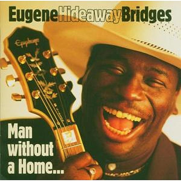 Man Without A Home, Eugene Bridges