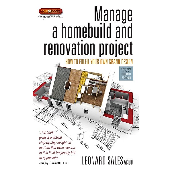 Manage A Home Build And Renovation Project 4th Edition, Leonard Sales