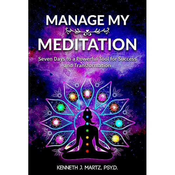 Manage My Meditation (Manage My Emotion) / Manage My Emotion, Kenneth Martz