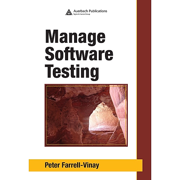Manage Software Testing, Peter Farrell-Vinay
