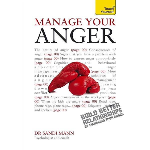 Manage Your Anger: Teach Yourself, Sandi Mann