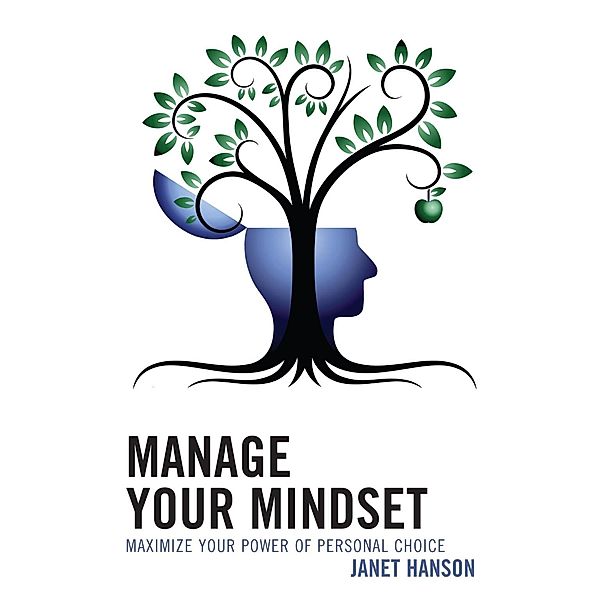 Manage Your Mindset, Janet Hanson