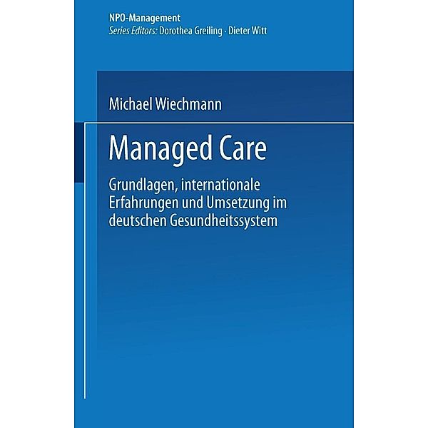 Managed Care / NPO-Management, Michael Wiechmann