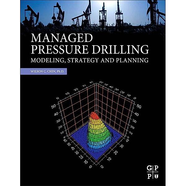 Managed Pressure Drilling, C. Wilson