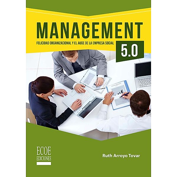 Management 5.0, Ruth Arroyo Tobar