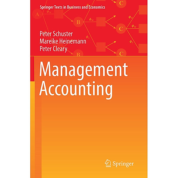 Management Accounting, Peter Schuster, Mareike Heinemann, Peter Cleary