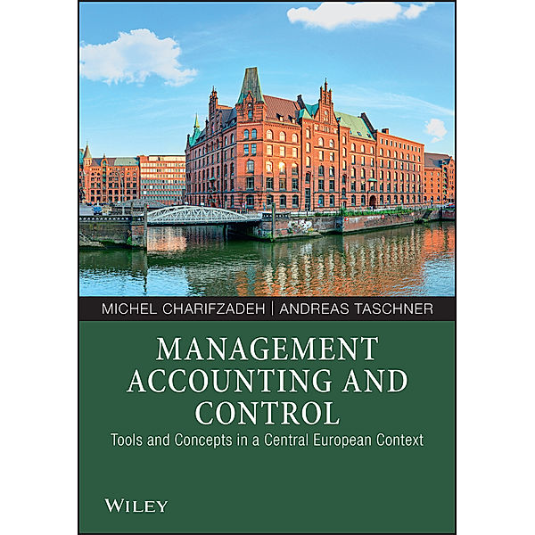 Management Accounting and Control, Michel Charifzadeh, Andreas Taschner