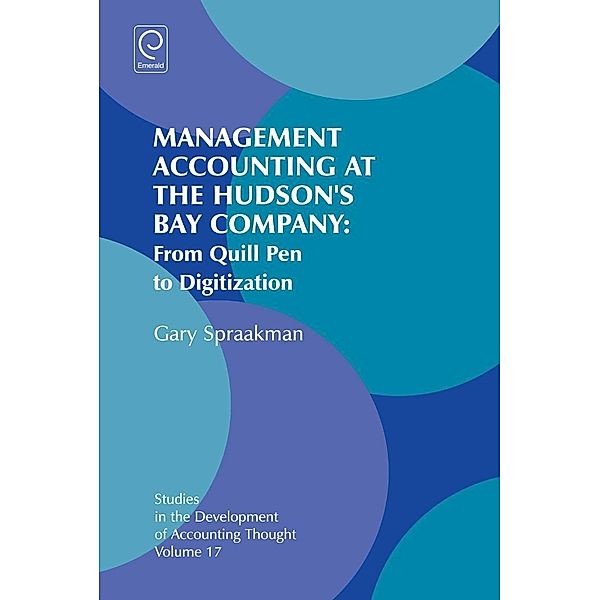 Management Accounting at the Hudson's Bay Company, Gary Spraakman