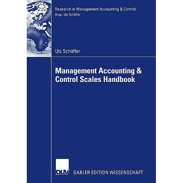 Management Accounting & Control Scales Handbook / Research in Management Accounting & Control, Utz Schäffer