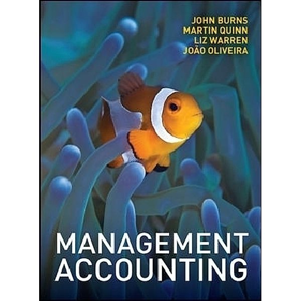 Management Accounting, European Edition, John Burns