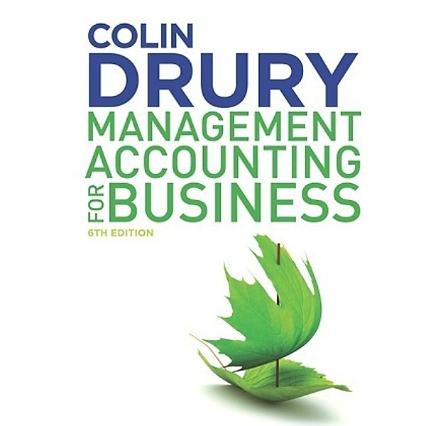 Management Accounting for Business, Colin Drury