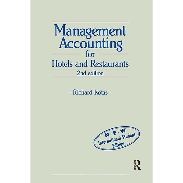 Management Accounting for Hotels and Restaurants, Richard Kotas