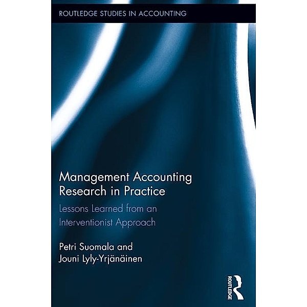Management Accounting Research in Practice, Petri Suomala, Jouni Lyly-Yrjänäinen