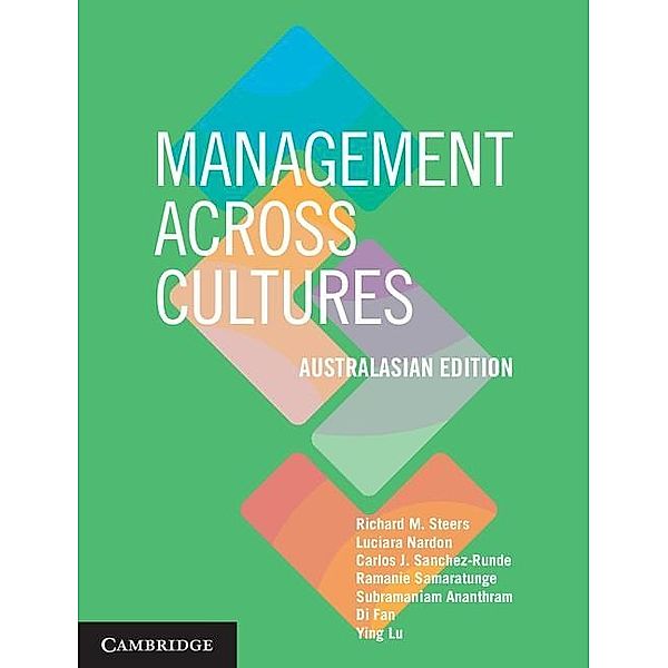 Management across Cultures, Richard M. Steers, Luciara Nardon, Carlos J. Sanchez-Runde