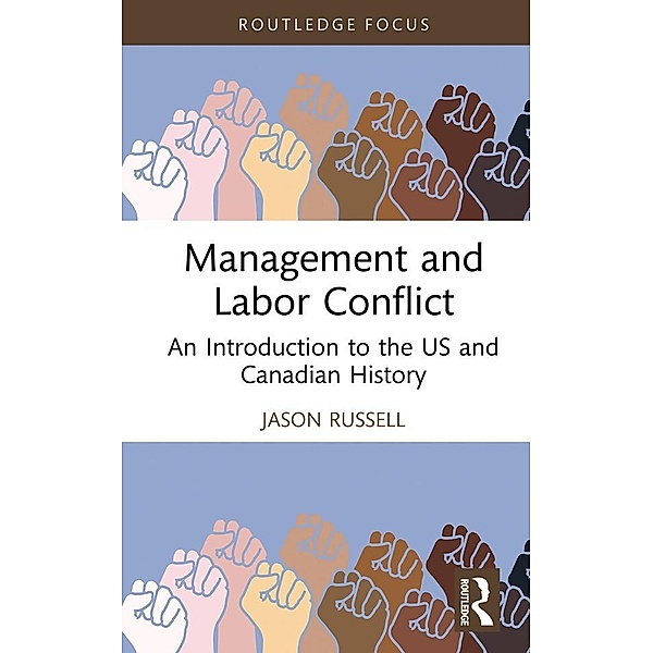 Management and Labor Conflict, Jason Russell