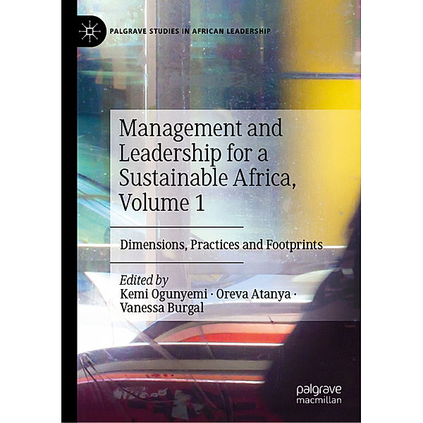 Management and Leadership for a Sustainable Africa, Volume 1