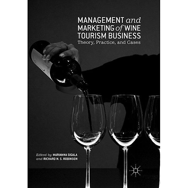 Management and Marketing of Wine Tourism Business