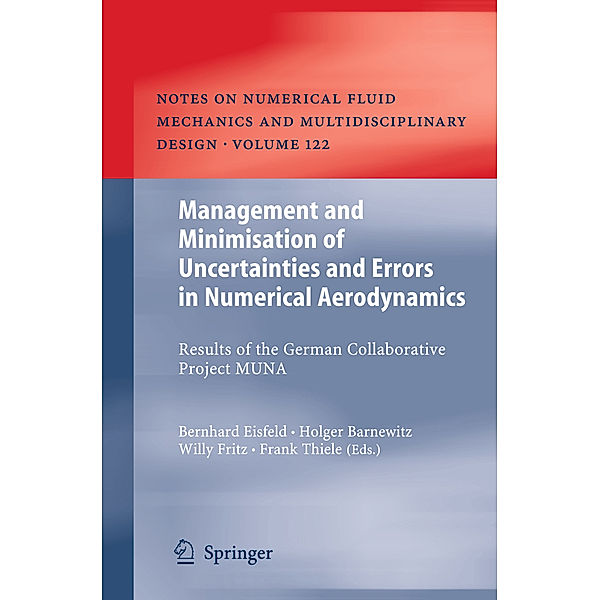 Management and Minimisation of Uncertainties and Errors in Numerical Aerodynamics