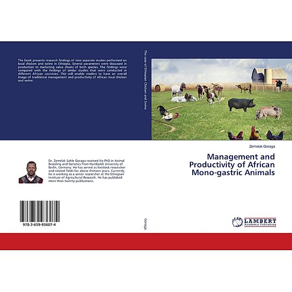 Management and Productivity of African Mono-gastric Animals, Zemelak Goraga
