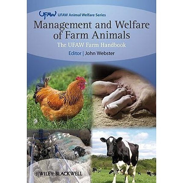 Management and Welfare of Farm Animals / UFAW Animal Welfare