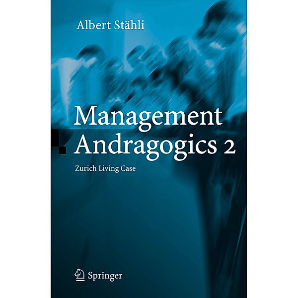 Management Andragogics 2, Albert Stähli