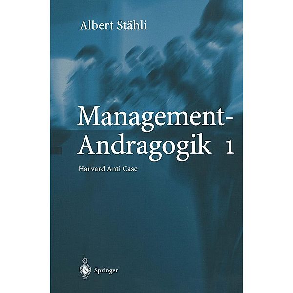 Management-Andragogik 1, Albert Stähli