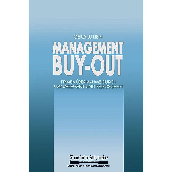 Management Buy-out / FAZ - Gabler Edition
