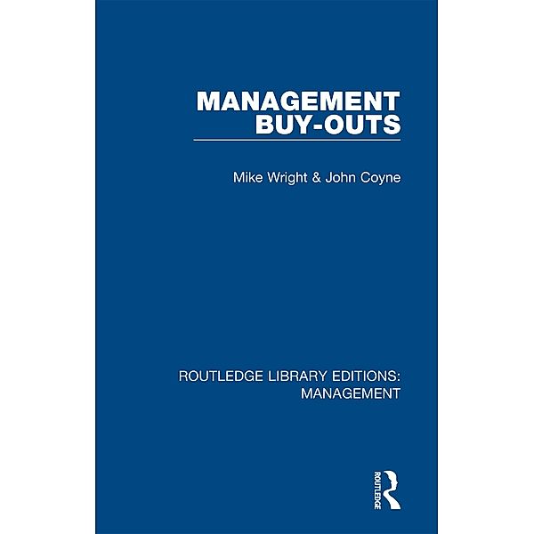 Management Buy-Outs, Michael Wright, John Coyne