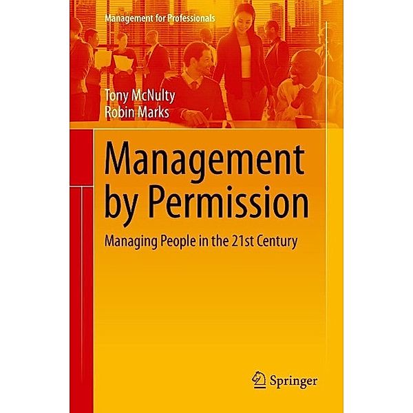 Management by Permission / Management for Professionals, Tony McNulty, Robin Marks