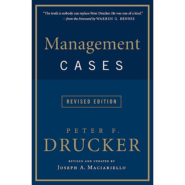 Management Cases, Peter F. Drucker