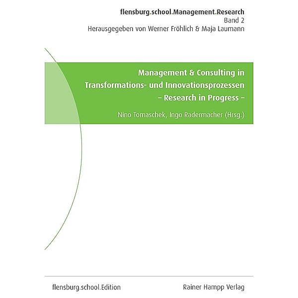 Management & Consulting in Transformations- und Innovationsprozessen, Nino Tomaschek, Ingo Radermacher