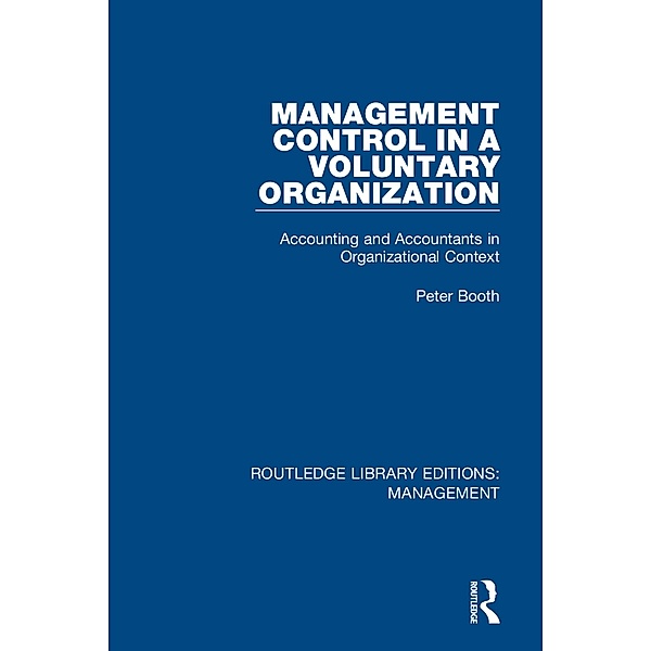 Management Control in a Voluntary Organization, Peter Booth