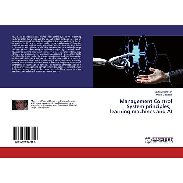 Management Control System principles, learning machines and AI, Martin Johansson, Mikael Gothager