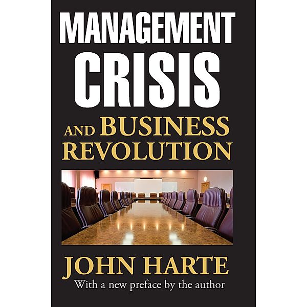 Management Crisis and Business Revolution