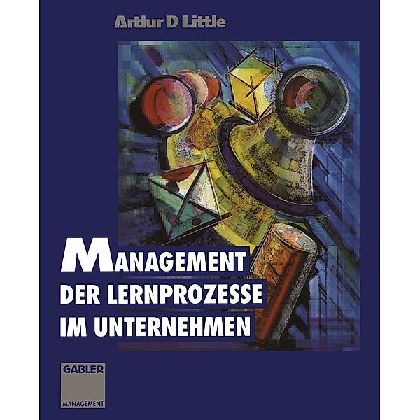 Management der Lernprozesse im Unternehmen