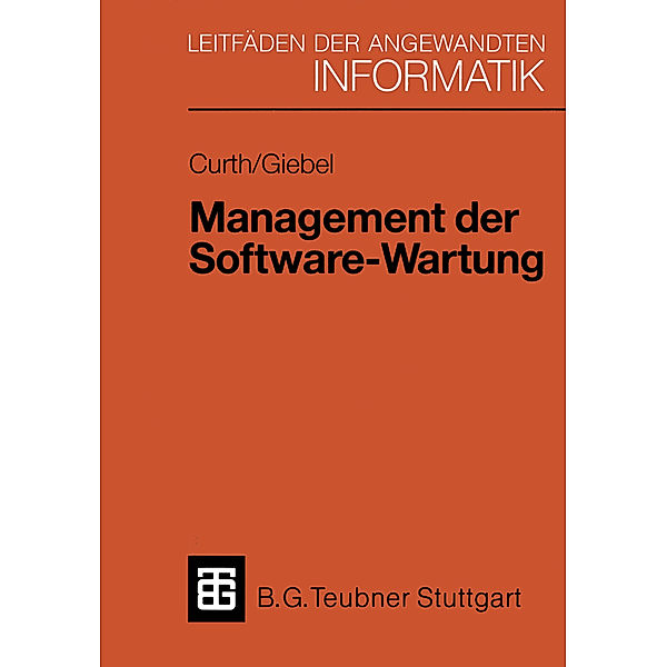 Management der Software-Wartung, Michael A. Curth, Martin L. Giebel