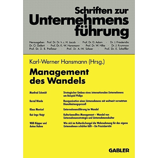 Management des Wandels / Schriften zur Unternehmensführung