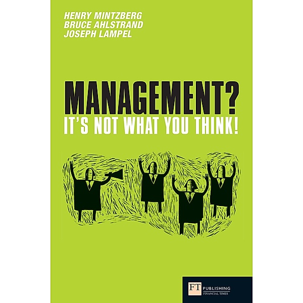 Management e-book / FT Publishing International, Henry Mintzberg, Bruce Ahlstrand, Joseph B. Lampel