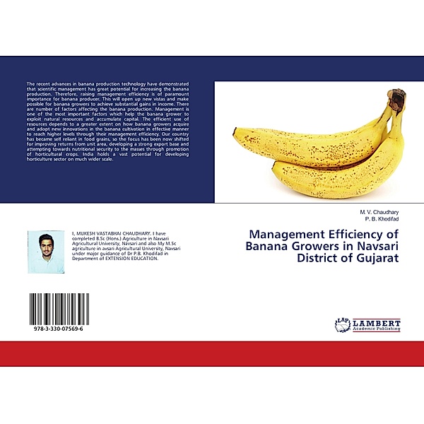 Management Efficiency of Banana Growers in Navsari District of Gujarat, M. V. Chaudhary, P. B. Khodifad