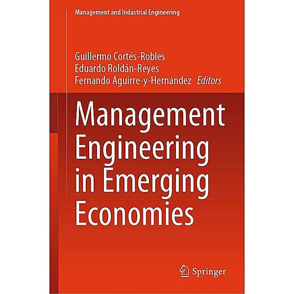 Management Engineering in Emerging Economies / Management and Industrial Engineering