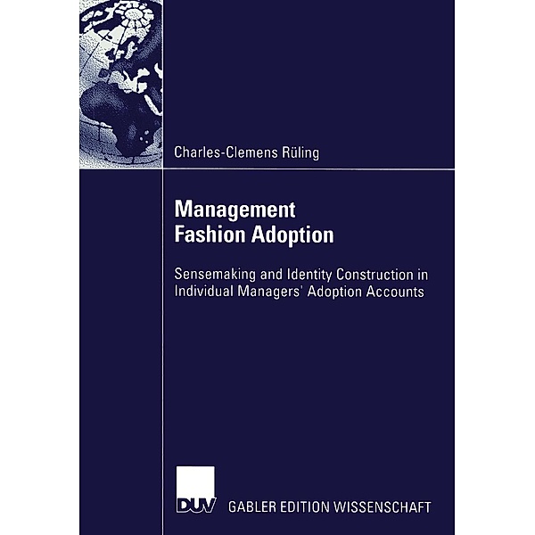 Management Fashion Adoption, Charles-Clemens Rüling