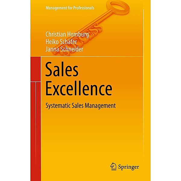 Management for Professionals / Sales Excellence, Christian Homburg, Heiko Schäfer, Janna Schneider