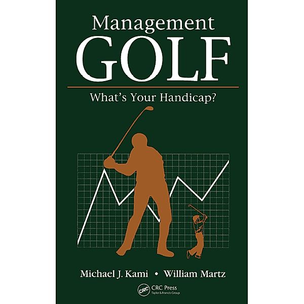 Management Golf, Michael J. Kami